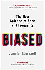 Biased Book Jennifer Eberhardt