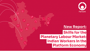 Fairwork Indian Workers in the Platform Economy
